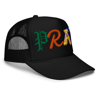 PRAY Foam trucker hat