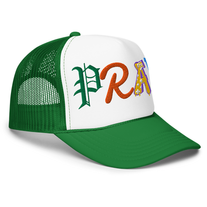 PRAY Foam trucker hat
