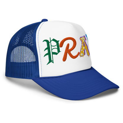 PRAY Foam trucker hat
